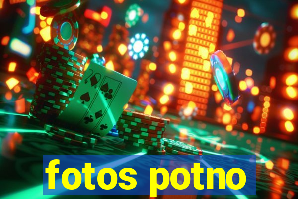 fotos potno